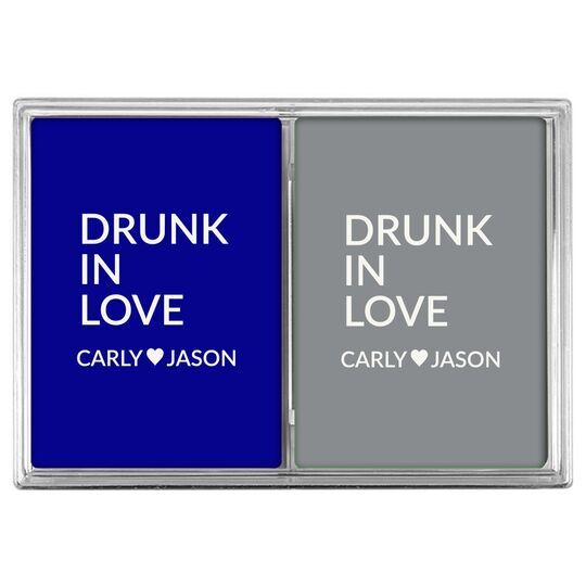 Drunk In Love Double Deck Playing Cards